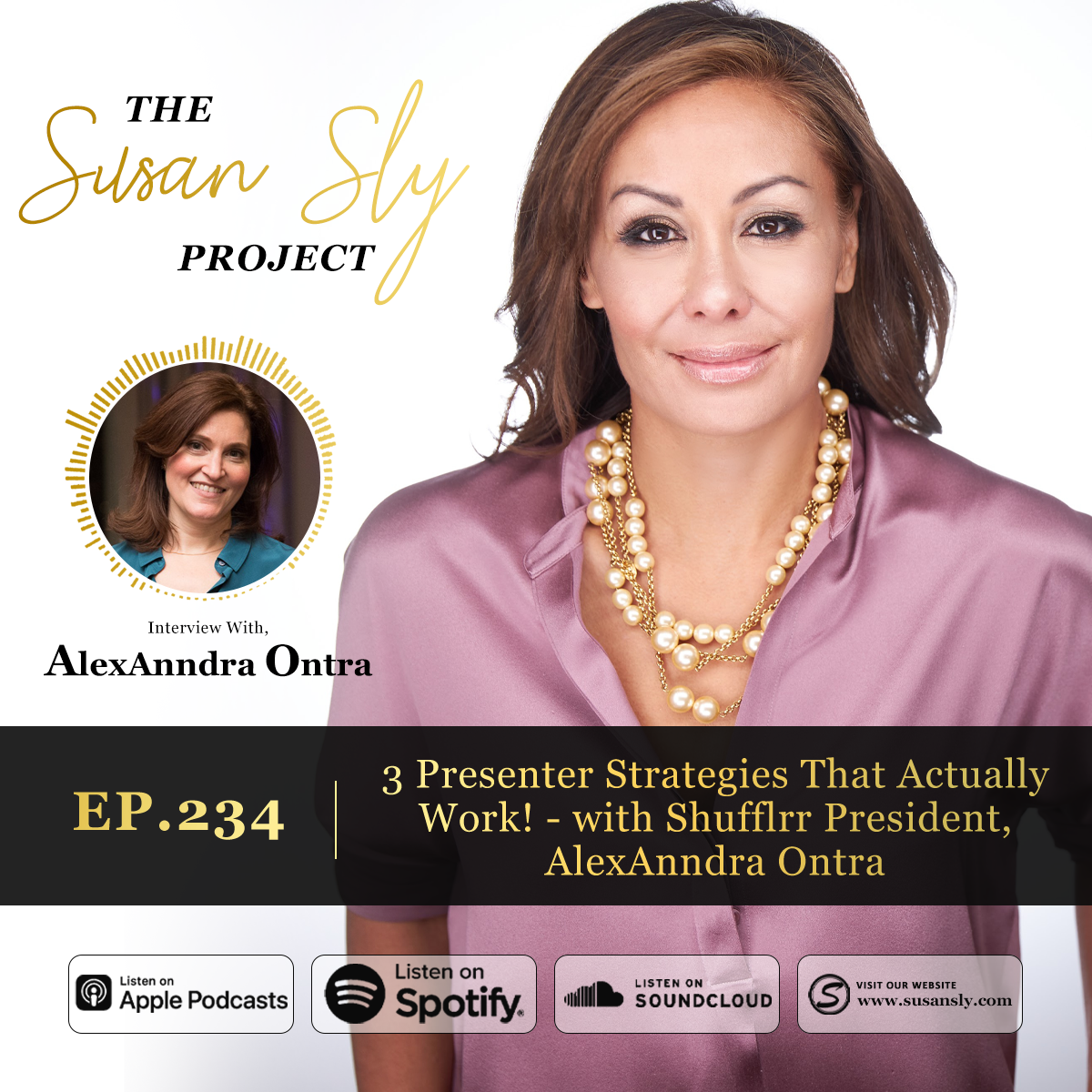 234. Presenter Strategies That Actually Work! – with Shufflrr President, AlexAnndra Ontra