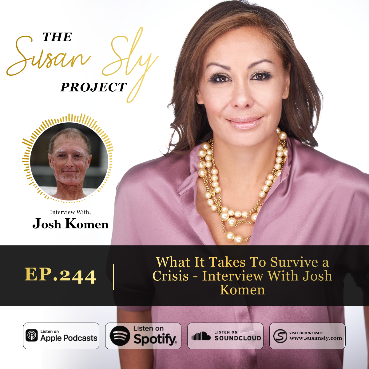 244. What It Takes To Survive a Crisis – with Josh Komen